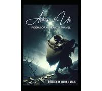 Ashes of Us: Poems of a Heart's Travel