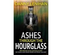 Ashes Through The Hourglass