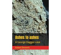 Ashes to ashes: A George Dagger case