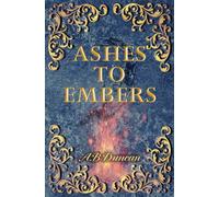 Ashes To Embers