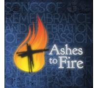 Ashes To Fire