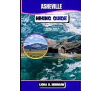 Asheville Hiking Guide 2026-2027