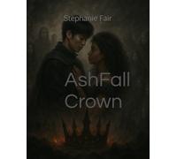 AshFall Crown: 1