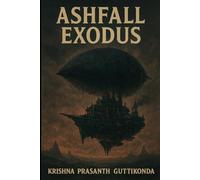 Ashfall Exodus