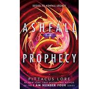 Ashfall prophecy - Lore Pittacus