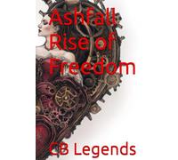 Ashfall Rise of Freedom