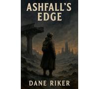 Ashfall's Edge