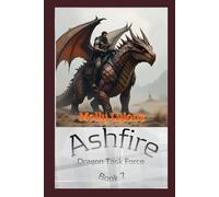 Ashfire: Dragon Task Force