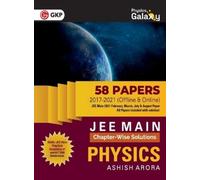 Ashish Arora Gkp Physics Galaxy Jee Main Chapter-Wise Solutions Phys (Tascabile)