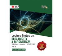 Ashish Arora Physics Galaxy Lecture Notes on Electricity & Magnetism (Tascabile)
