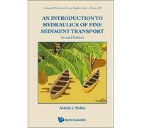Ashish J Mehta Introduction To Hydraulics Of Fine Sediment Tr (Copertina rigida)