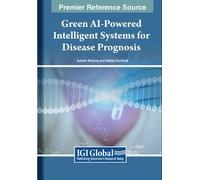 Ashish Khanna Green AI-Powered Intelligent Systems for Diseas (Copertina rigida)