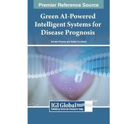 Ashish Khanna Green AI-Powered Intelligent Systems for Diseas (Copertina rigida)