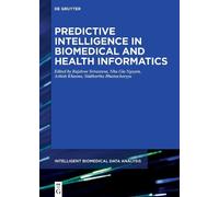 Ashish Khanna Predictive Intelligence in Biomedical and Healt (Copertina rigida)