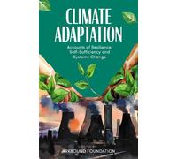 Ashish Kothari Rupert Read Justin Stevens Filippo Climate Adaptat (Tascabile)