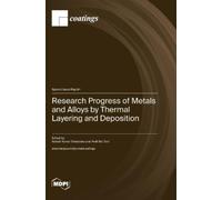 Ashish Kumar Sr Research Progress of Metals and Alloys by The (Copertina rigida)