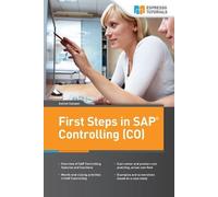 Ashish Sampat First Steps in SAP Controlling (CO) (Tascabile)