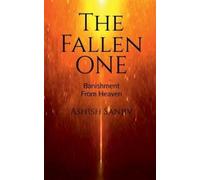 Ashish Sanjiv The Fallen One (Tascabile)