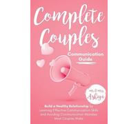 Ashiya Complete Couples Communication Guide (Tascabile)