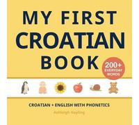 Ashleigh Hayling Little Verba My First Croatian Book (Tascabile)