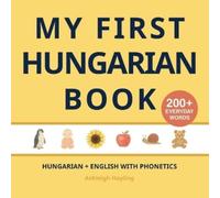 Ashleigh Hayling Little Verba My First Hungarian Book (Tascabile)
