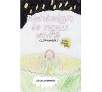 Ashleigh Is Now Safe - Cliff-hanger 2 (A Team Pugh Adventure)