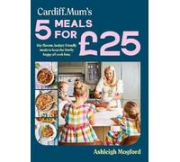 Ashleigh Mogford Mogford, Ashleigh Cardiff Mu Cardiff Mum’s 5 (Copertina rigida)