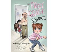 Ashleigh Nimigan The First Grade Scaries (Tascabile)