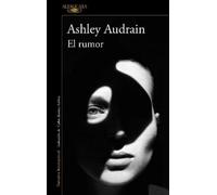 Ashley Audrain El rumor / The Whispers (Tascabile)