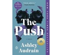 Ashley Audrain The Push: A GMA Book Club Pick (Tascabile)