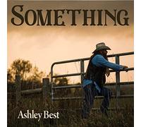 Ashley Best - Something