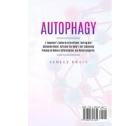 Ashley Brain Autophagy (Tascabile)
