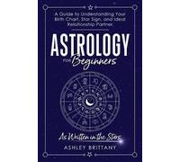 Ashley Brittany Astrology For Beginners (Tascabile)