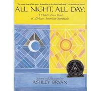 Ashley Bryan All Night All Day: A Child's First Book of Afric (Copertina rigida)
