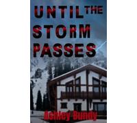 Ashley Bundy Until the Storm Passes (Tascabile)