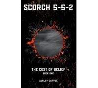 Ashley Carvel Scorch 5-5-2 (Copertina rigida) Scorch 5-5-2