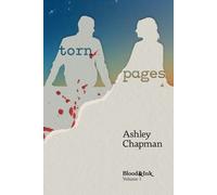 Ashley Chapman Torn Pages (Tascabile) Blood & Ink