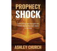 Ashley Church Prophecy Shock (Tascabile)