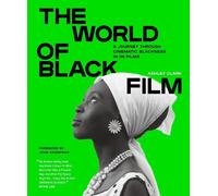 Ashley Clark The World of Black Film (Copertina rigida)