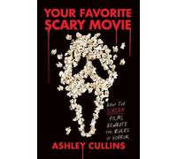 Ashley Cullins Your Favorite Scary Movie (Tascabile)
