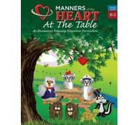 Ashley Daigle Manners of the Heart at the Table (Tascabile)