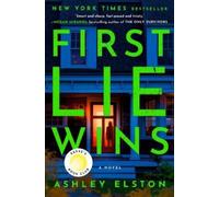 Ashley Elston First Lie Wins (Copertina rigida)