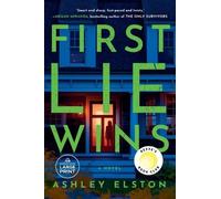 Ashley Elston First Lie Wins (Tascabile)