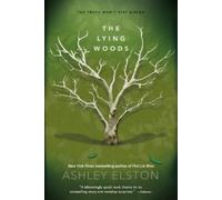 Ashley Elston The Lying Woods (Tascabile)