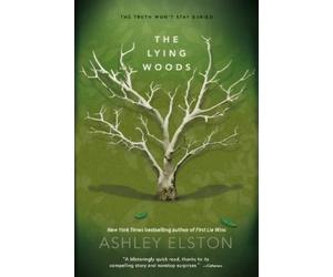 Ashley Elston The Lying Woods (Tascabile)
