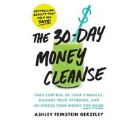 Ashley Feinstein Gerstl The 30-Day Money Clean (Tascabile) (PRESALE 04/04/2025)