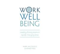 Ashley Fell Mark McCrindle Work Well-being (Tascabile)