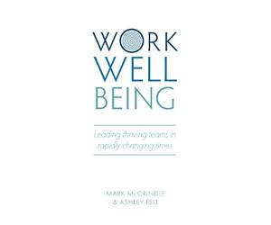 Ashley Fell Mark McCrindle Work Well-being (Tascabile)