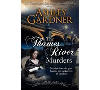 Ashley Gardner Jennifer Ashley The Thames River Murders (Tascabile)