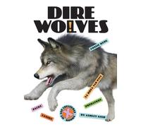 Ashley Gish Dire Wolves (Tascabile) X-Books: Ice Age Creatures